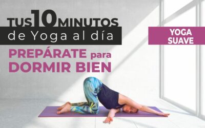 Clase de Yoga para Dormir Bien y Vencer el Insomnio