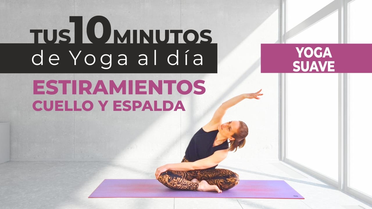 Clase de Yoga para Dolor de Cuello y Espalda | Estiramientos suaves y efectivos