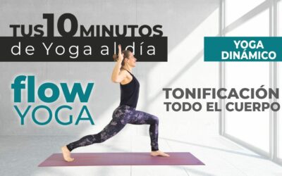 10 Min Flow Yoga para Tonificar Todo el Cuerpo