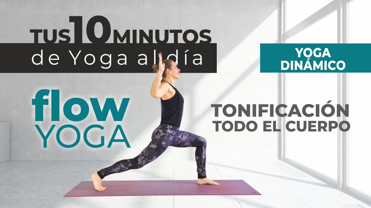10 Min Flow Yoga para Tonificar Todo el Cuerpo