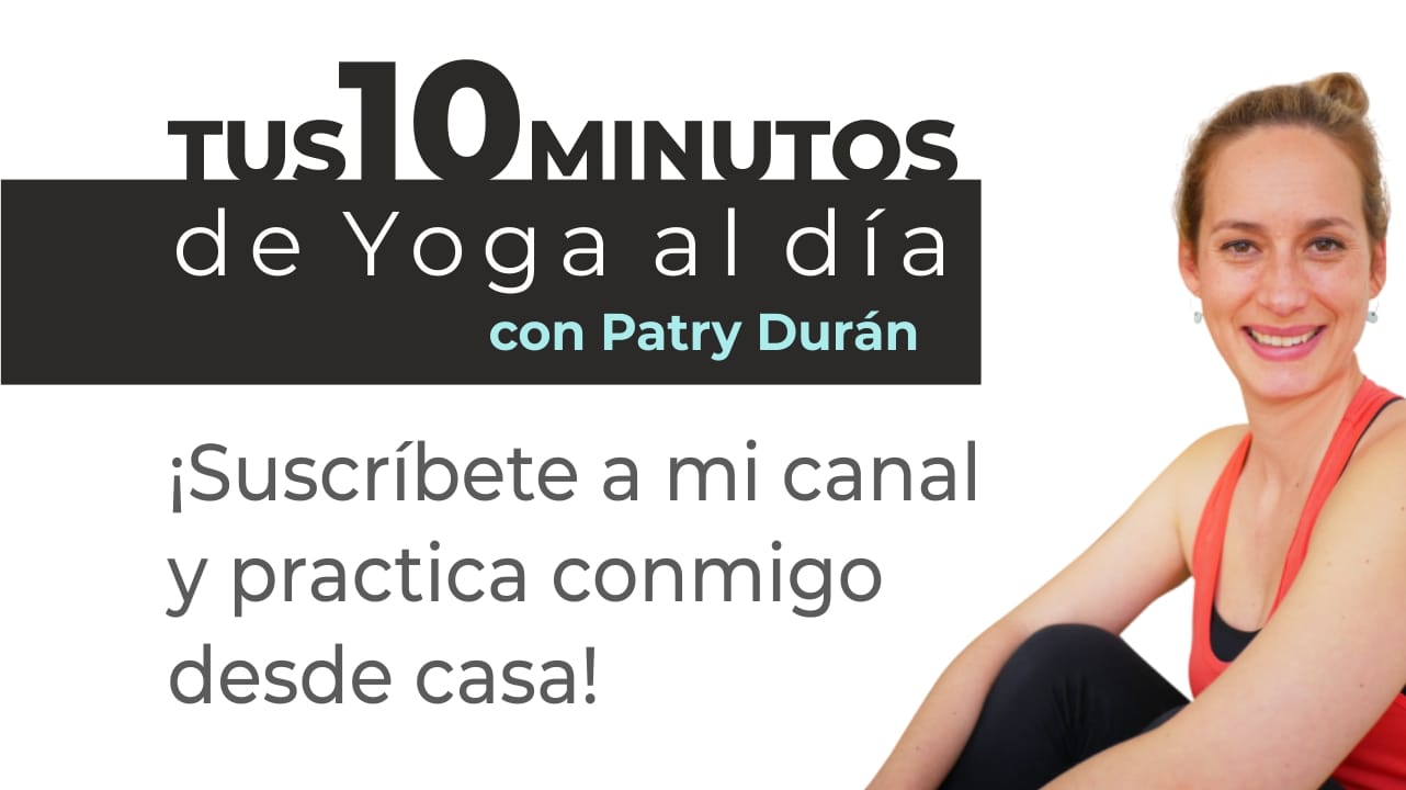 Tus 10 Minutos de Yoga al Día | ¡Gracias por suscribirte a mi canal!